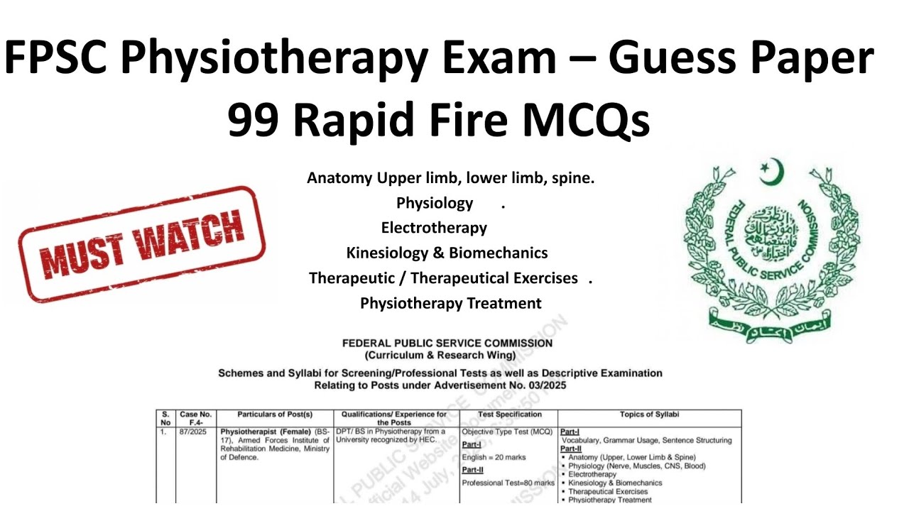 99 FPSC Rapid Fire Questions -Last minute Revision- Physiotherapy Guess Paper- Must watch #fpsc #pt 
