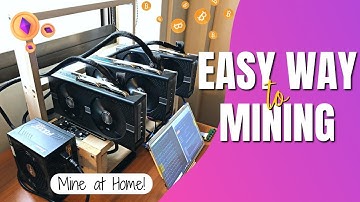 The Easiest Way to Mine Cryptocurrency at Home