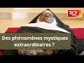 Des phnomnes mystiques extraordinaires