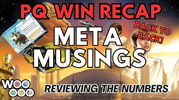 META MUSINGS + PQ Win Recap (Back to Back!)