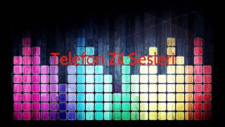 Telefon Zil Sesleri (Kalbime Gömerim O Zaman)