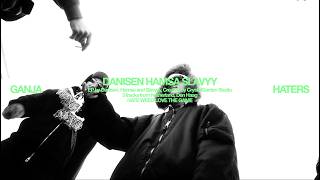 Danisen, HAMSA & Slavyyy - ganjahaters (Official Music Video)