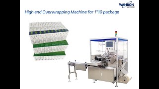 High end Overwrapping Machine for 1x10 package Supplier & manufacturers | Wanbon