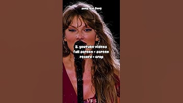 different ways to get clips for your taylor swift videos!