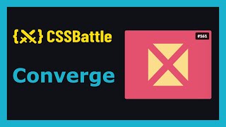 CSS Battle Solution | Target 161 - Converge | CSS3 | CSS Challenge Profile