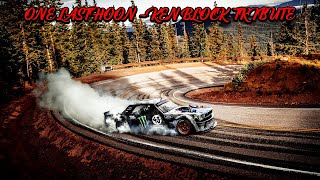 ONE LAST HOON - KEN BLOCK TRIBUTE (4K)