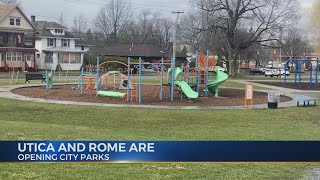 Parks Re-Open in Utica and Rome