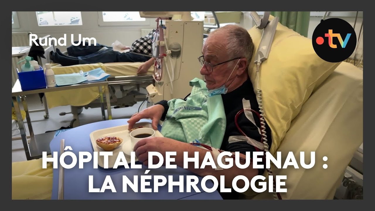 La néphrologie à l'hôpital de Haguenau