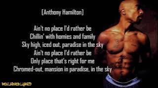 2Pac - Thugz Mansion ft. Anthony Hamilton (Lyrics)
