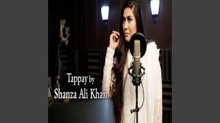 Tappay (feat. Shanza Ali Khan)