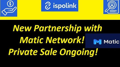 🔥Ispolink - New partnership with Matic Network and starting the Private Sale!🔥
