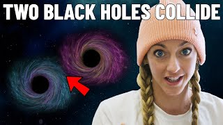 : What happens when black holes collide? | EXPERT ANSWERS PHYSICS GIRL QUESTIONS