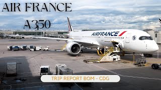 Air France Mumbai to Paris| A350 | BOM - CDG | 2 layovers | Trip report ✈️ #airfrance