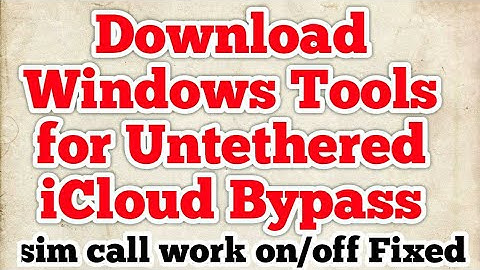 Windows Tools Untethered icloud bypass sim call work on/off Fixed GSM one Click Bypass tools Windows