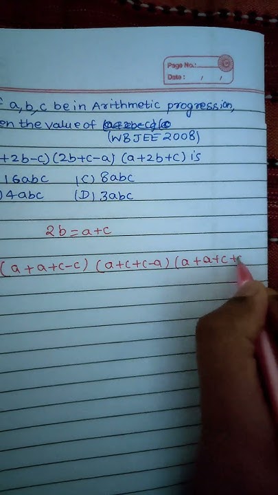If a,b,c are in AP, then (a+2b-c)(2b+c-a)(a+2b+c) #ap #maths #algebra # ...