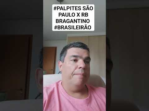 #PALPITES SÃO PAULO X RB BRAGANTINO #BRASILEIRÃO