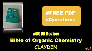 Clayden Organic Chemistry Book Review || FREE BOOK AND QUESTIONS pdf || #ZChemistry
