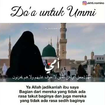 DOA UNTUK IBU (UMMI) - STORY WHATSAPP
