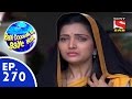 Badi door se aaye hain        episode 270  22nd june 2015