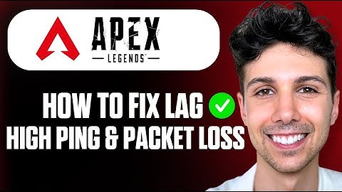 Hoe u vertraging, hoge ping en pakketverlies in Apex Legends kunt verhelpen - Volledige gids