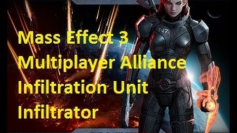 Mass Effect 3 Multiplayer Alliance Infiltration Unit Infiltrator
