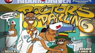 Doctors Darling Riddim Mix 2002 - 2003