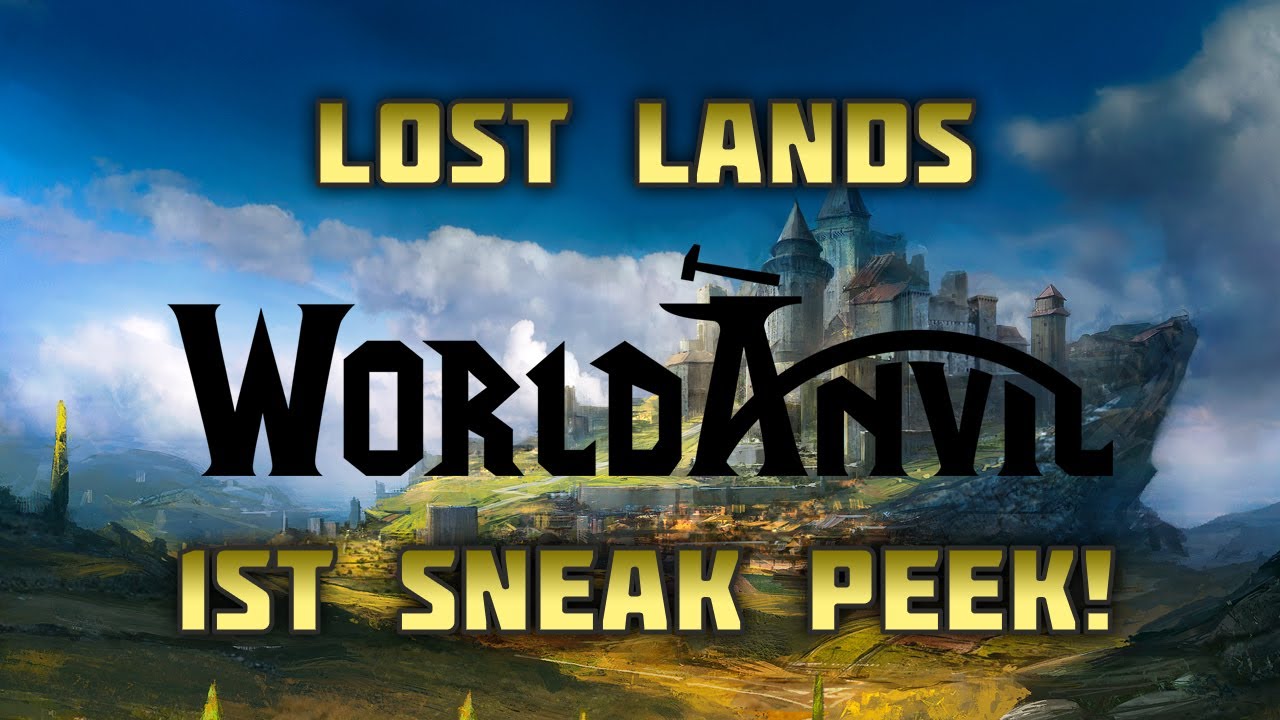 Lost Lands World Anvil Preview With Steven Wells Youtube