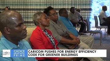 CARICOM PUSHES FOR ENERGY EFFICIENCY CODE FOR GREENER BUILDINGS