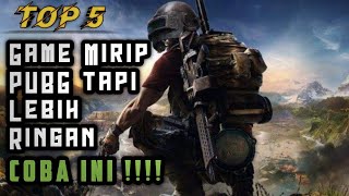 5 Game Mirip Pubg Namun Lebih Ringan By Soaina Gaming