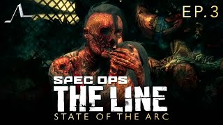 White Phosphorus [Spoilers] | Spec Ops: The Line (Ep.3) | State of the Arc Podcast