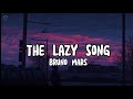 Bruno mars  the lazy song lyrics