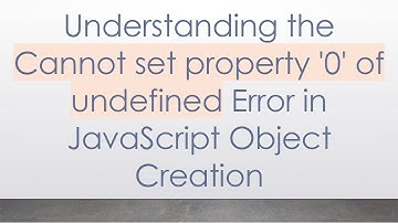 Understanding the Cannot set property 