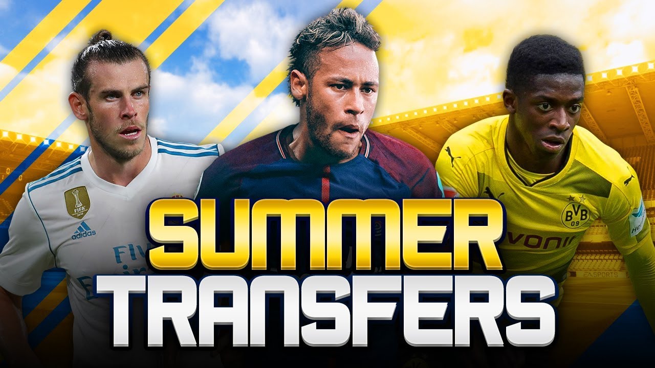 SUMMER TRANSFERS! w/ PSG SIGN NEYMAR FOR WORLD RECORD FEE!  FIFA 18