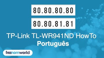 Freenom World TP-Link TL-WR941ND HowTo (Português)