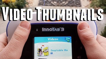 InnoTab 3 Add Video Thumbnails (and 3S)