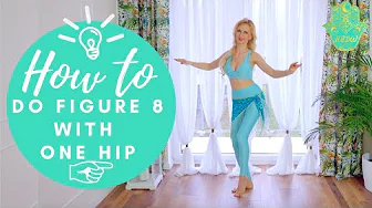 Figure eight with one hip - Best Belly Dance Workout