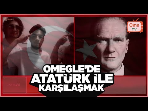 OMEGLE; Gençlerin Atatürk'e tepkileri...