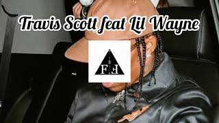 Best of the best • Let it Fly • Lil Wayne feat Travis Scott • The Carter V