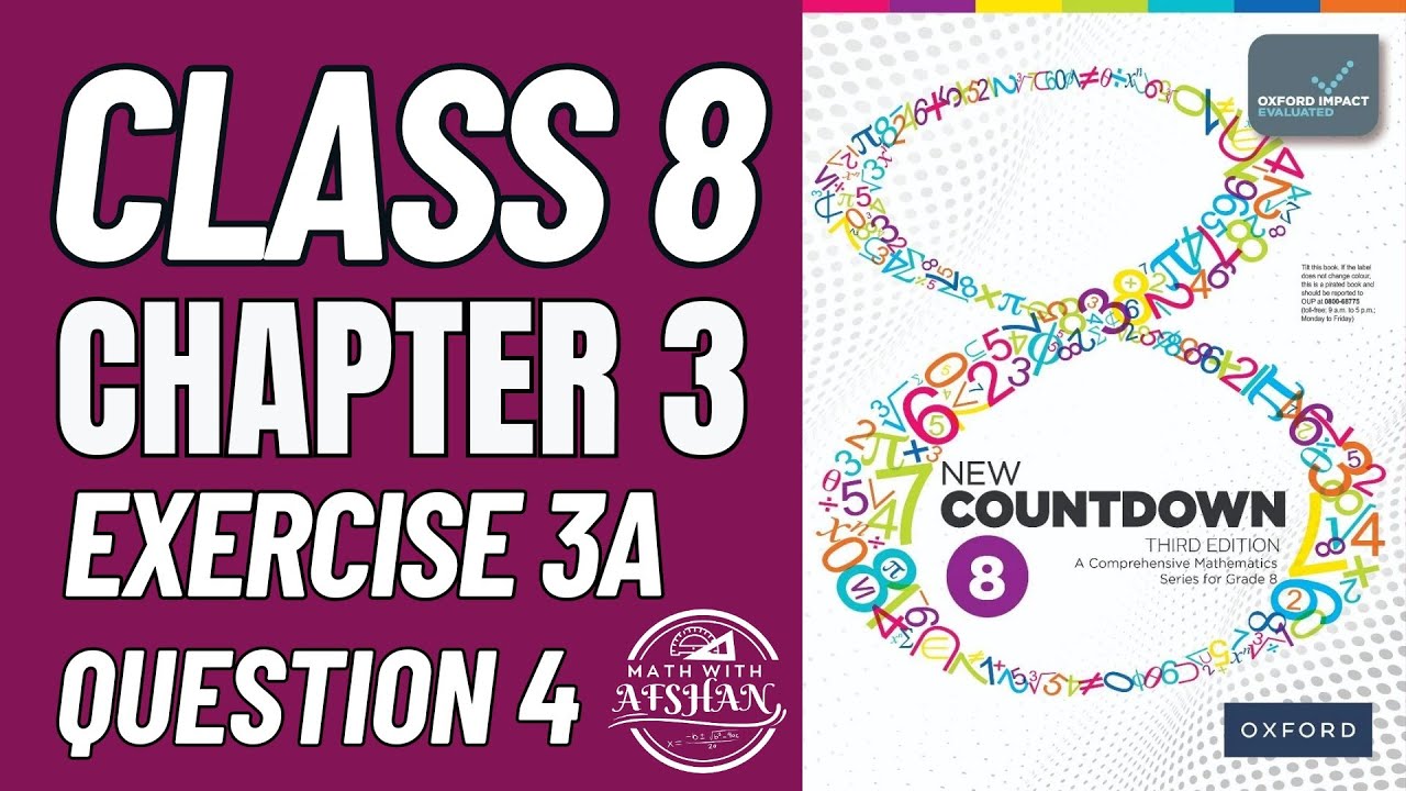 Class 8 Math Exercise 3A Question 4 | oxford new countdown 8 third ...