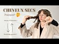 5 raisons pour lesquelles tu as les cheveux secs  mes solutions