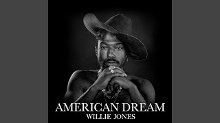 Video thumbnail of "Willie Jones - American Dream"