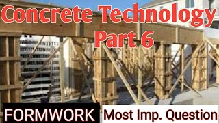 Concrete Technology part 6, FORMWORK, material of FORMWORK 