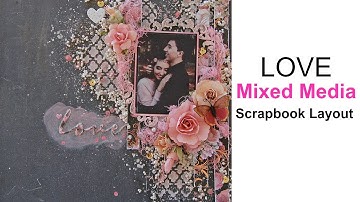 Love Mixed Media Scrapbook Layout Tutorial- for My Creative Scrapbook-Spanish Subtitles