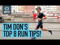 8 Pro Running Tips & Drills With Tim Don! | Run & Train Like A Professional