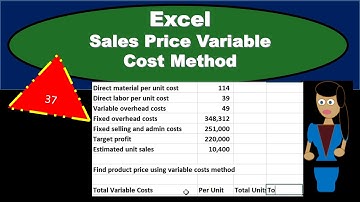 Sales Price Variable Cost Method