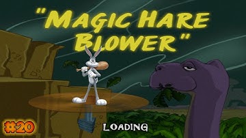 BUGS BUNNY LOST IN TIME - EPISODE 20 - MAGIC HARE BLOWER