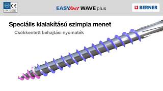 Easy Fast Wave plus csavarok