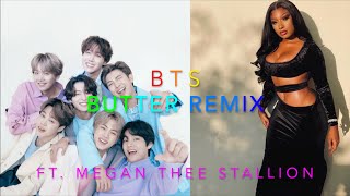 Bts - Butter Remix Ft. Megan Thee Stallion Lyrics