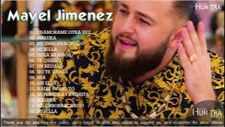 Mayel Jimenez - Mix 2021 - Sus mejores canciones del Mayel Jimenez 2021