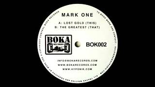 Mark One - The Greatest